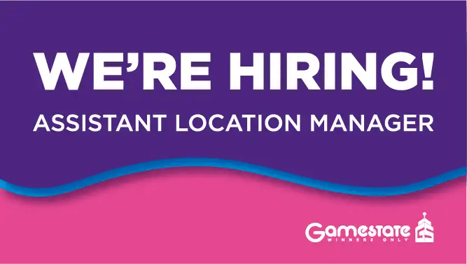 Assistant Location Manager Gamestate ArenA - Gamestate