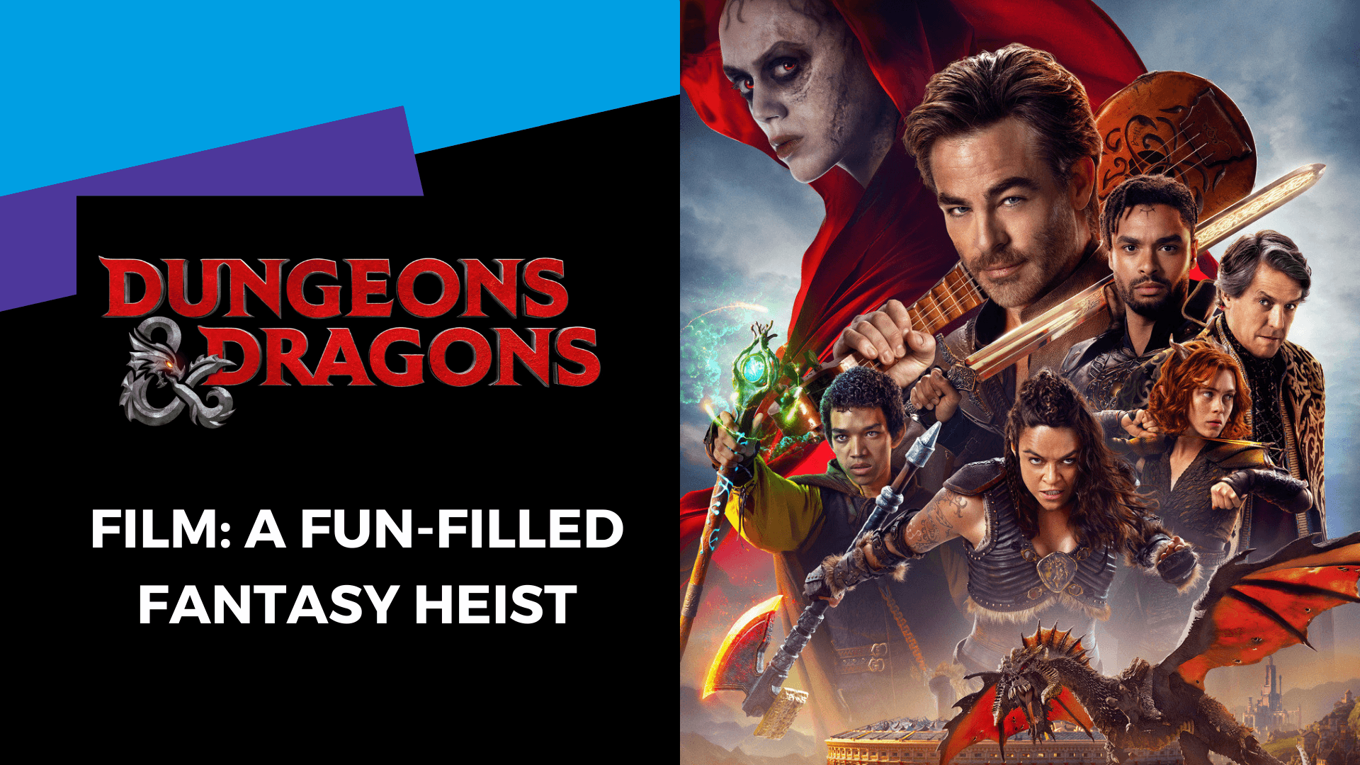 Dungeons and Dragons film: A fun-filled fantasy heist - Gamestate