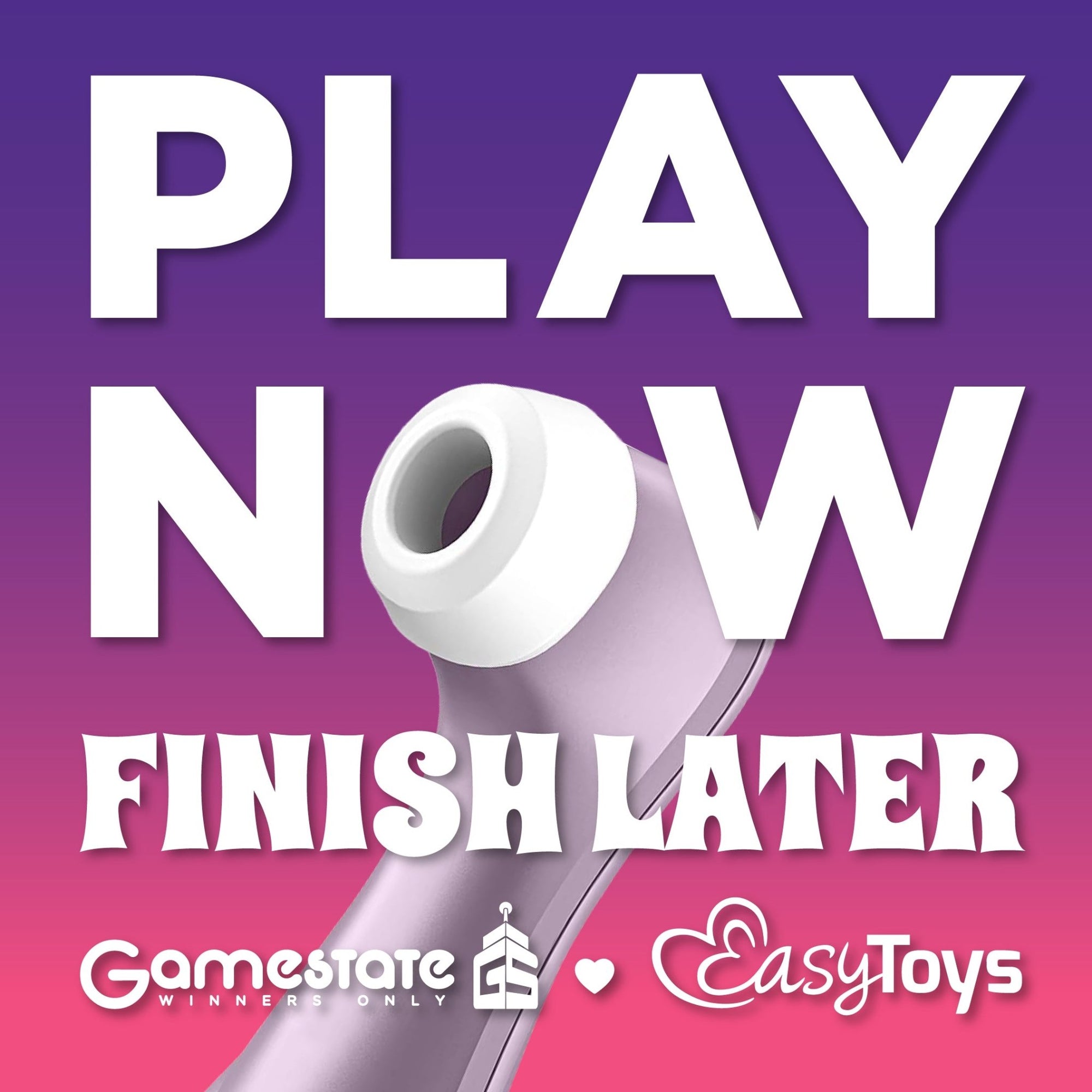 PLAY NOW, FINISH LATER! GAMESTATE X EASYTOYS - Gamestate